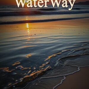 The Water Way (Hardcover)